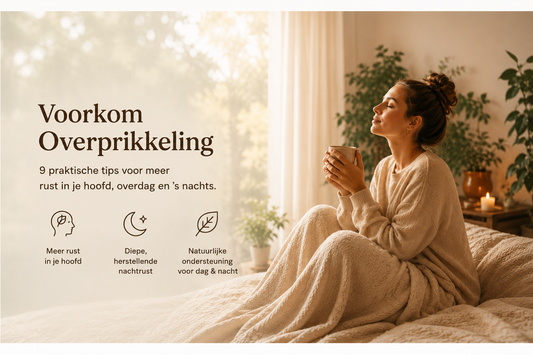 Overprikkeling voorkomen